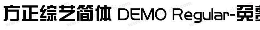 方正综艺简体 DEMO Regular字体转换